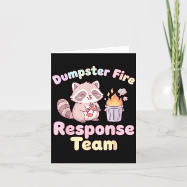 Carte Dumpster Fire Resnse Team Raccoon Kawaii  (Devant)