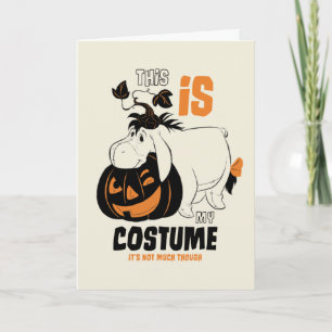 Carte Eeyore   C'est mon costume