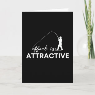 Carte Effort Est Attractif Chemise Drôle Pêcheur Pêcheur