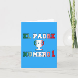 Carte El Padre Número 1 #1 Papa à Spanish Father's Day