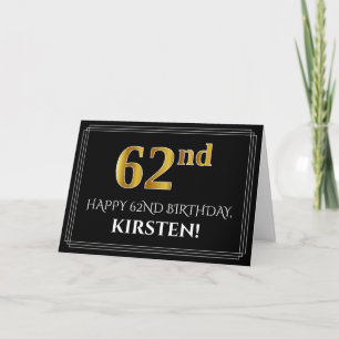 Carte Elégant Faux Gold Look "62ème" Anniversaire + Nom