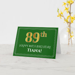 Carte Elégant Faux Gold Look 89e anniversaire, nom (vert