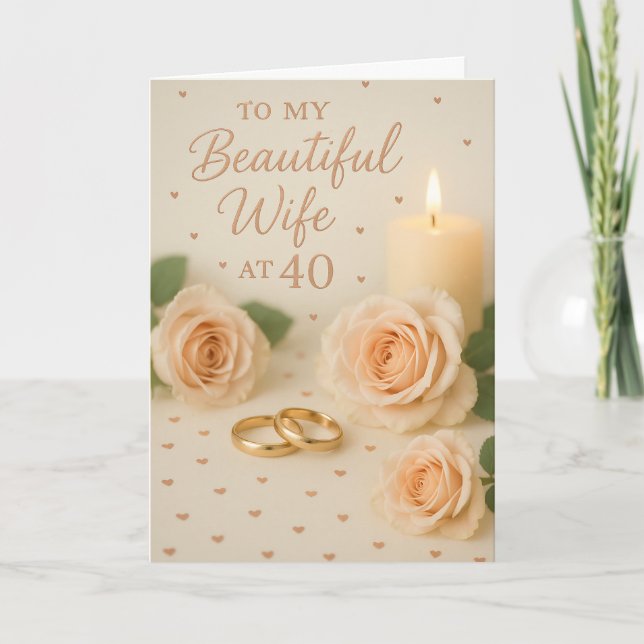 Carte Elegant “To My Beautiful Wife at 40” Birthday (Devant)