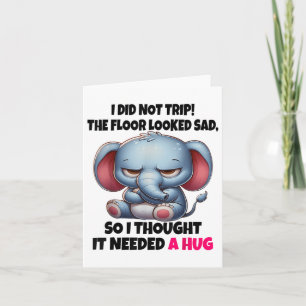 Carte Elephant Je N'Ai Pas Voyagé Le Sol Semblait Triste