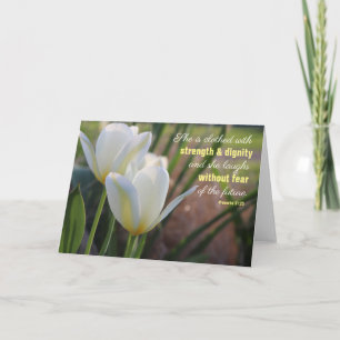 Carte Elle est vêtue Proverbes 31:25 Tulipe blanche
