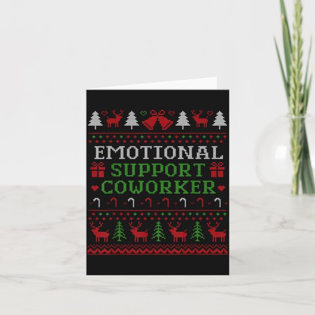 Carte Emotional Suprt Coworker Funny Ugly Christmas Swea (Devant)
