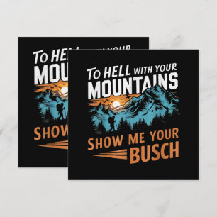 Carte en Enfer avec Vos Montagnes Montrez-moi Votre Busc