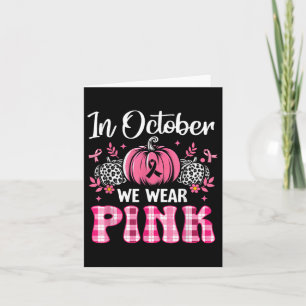 Carte En Octobre Nous Portons Citrouille Rose Cancer du 