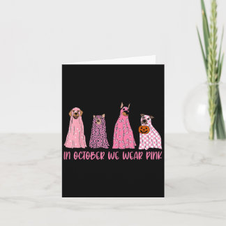 Carte En Octobre Nous Portons des Chiens Fantômes Roses 