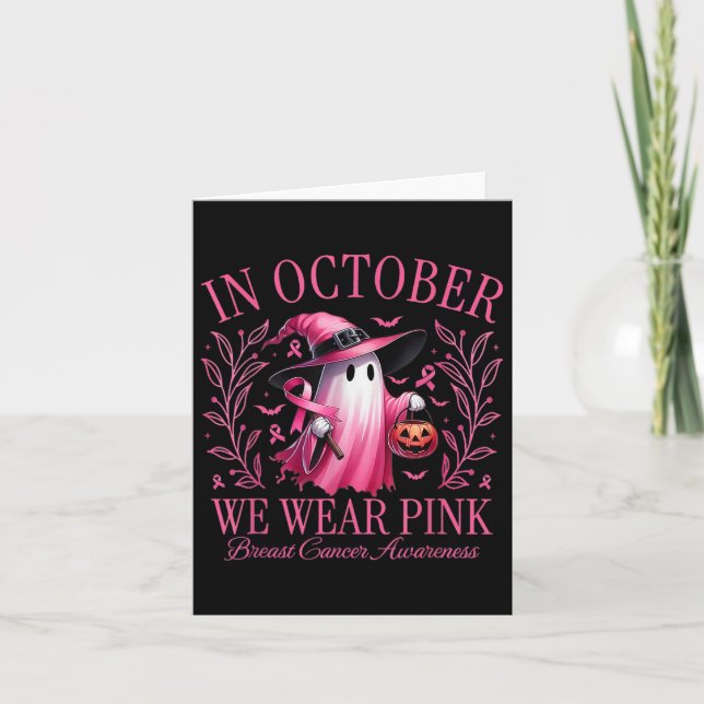 Carte En Octobre Nous Portons Pink Ghosts Cancer Du Sein (Devant)