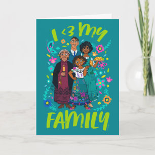 Carte Encanto   Famille Madrigal - I <3 Ma famille