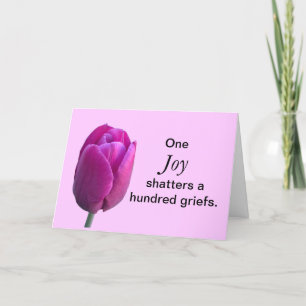 Carte Encouragement Joy Tulip Flower avec proverbe chino