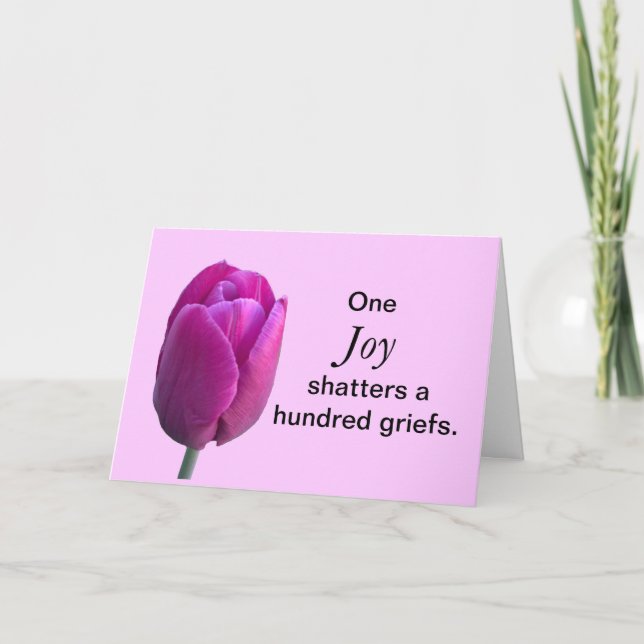 Carte Encouragement Joy Tulip Flower avec proverbe chino (Devant)
