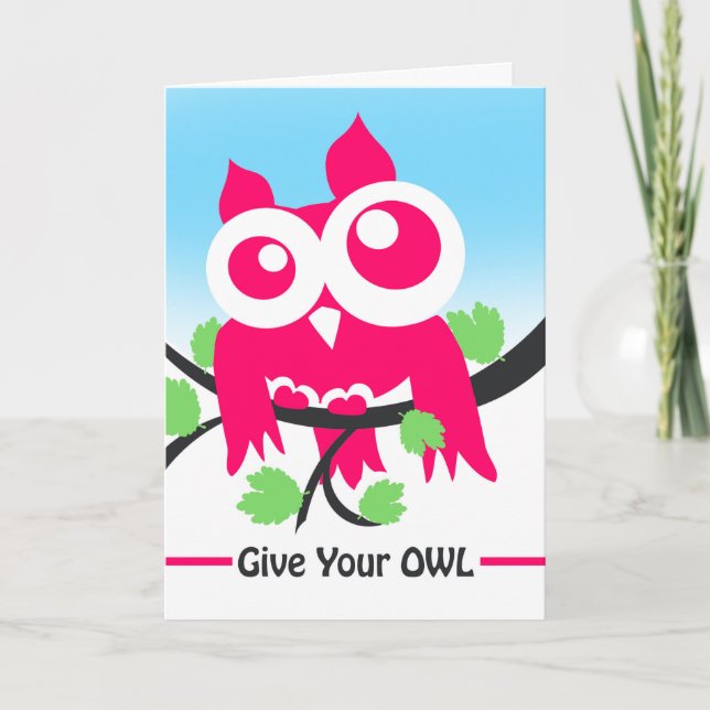 Carte Encouragement Offrez à votre hibou de donner tout (Devant)