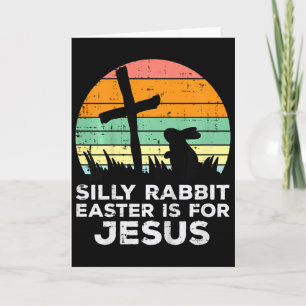 Carte Enfants Lapin Idiot Pâques Est Pour Jésus Chrétien