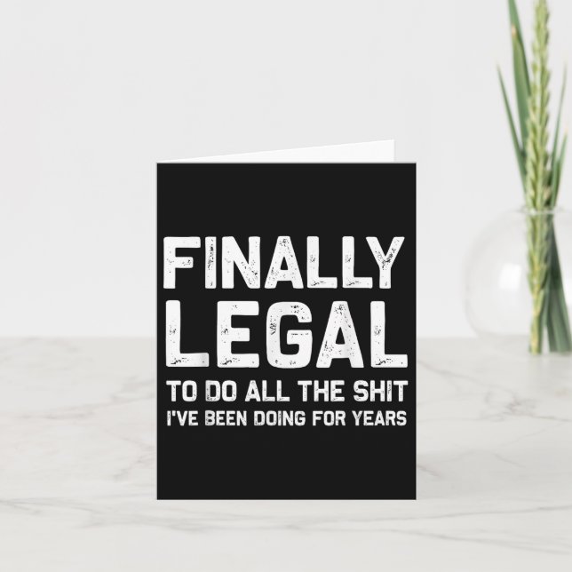 Carte Enfin Légal Drôle cadeau de 21ème Anniversaire pou (Devant)