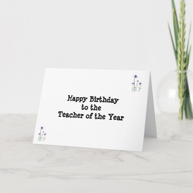 CARTE *****ENSEIGNANT DE L'ANNÉE**** À L'ANNIVERSAIRE (Devant)