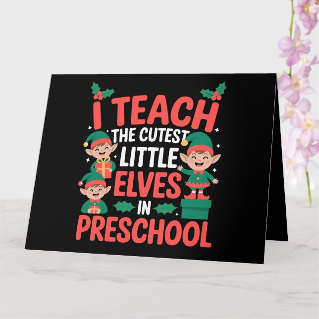 Carte Enseignant Noël I Enseigner Elfes Cutest Préscolai (Orchidée)