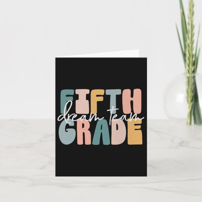 Carte Équipe de rêve de cinquième année Enseignant Super (Devant)