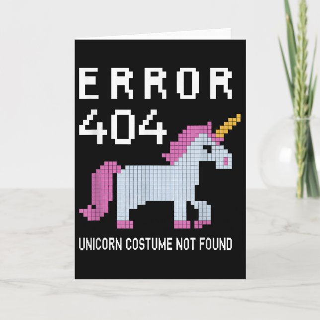 Carte Error 404 Unicorn Costume Found Halloween Programm (Devant)