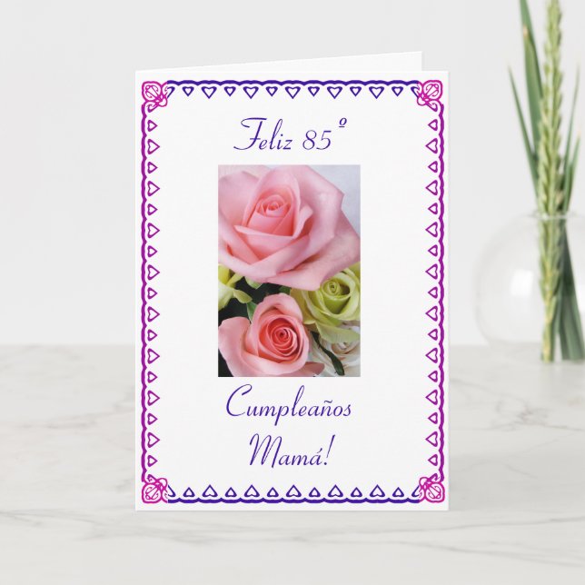 Carte Espagnol : 85 anos/roses d'anniversaire (Devant)