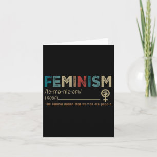 Carte Est-Ce La Notion Radicale Que Les Femmes Sont Des