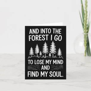 Carte Et Dans La Forêt Je Vais Perdre Mon Esprit Et Trou