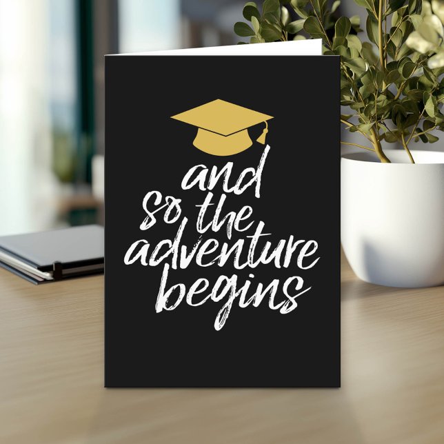 Carte Et Donc L'Aventure Commence La Graduation Black Go (Custom Graduation Greeting Card - Add the Graduate's Name)