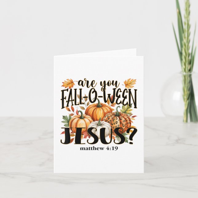 Carte Êtes-vous Fall-o-ween Jésus_ Citrouilles d'automne (Devant)