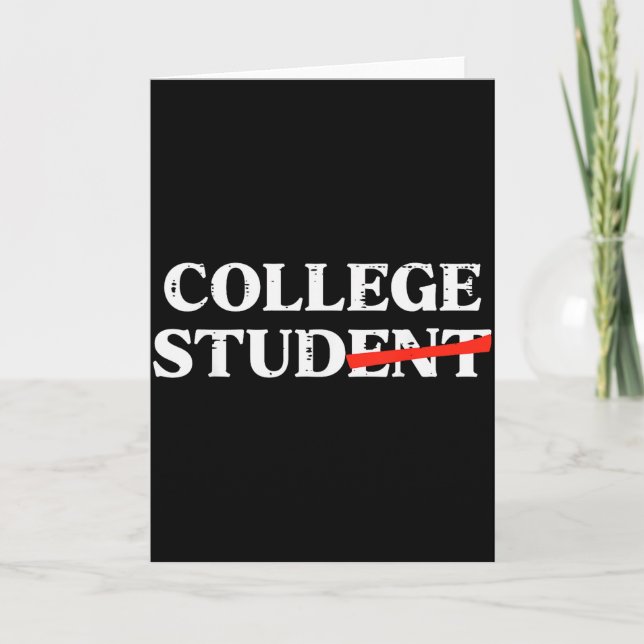Carte Étudiant universitaire étudiant humour drôle fête  (Devant)