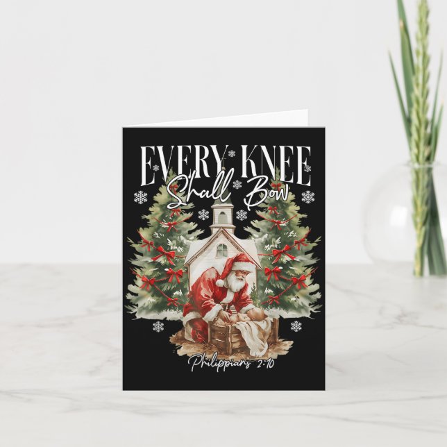 Carte Every Knee Shall Bow Santa Christmas Nativity Scen (Devant)