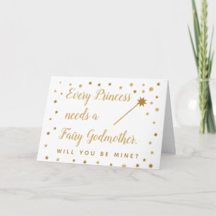 Carte Every Princess Needs a Fairy Godmother Proposal