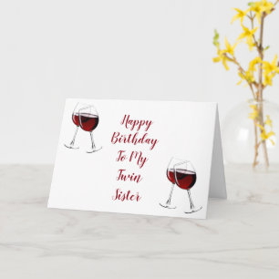 CARTE EVERYDAY IS SPECIAL BIRTHDAY MY **TWIN SISTER*