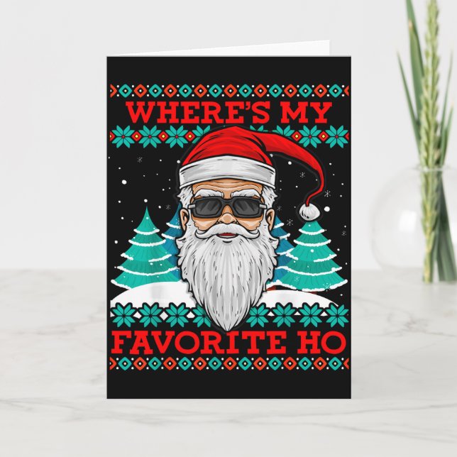 Carte Evil Santa Where's My Favorite Ho Funny Ugly Chris (Devant)