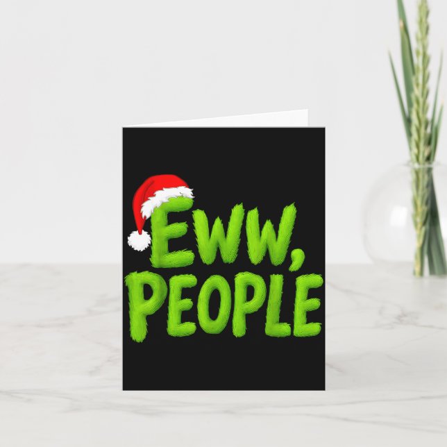 Carte Eww, People Santa Hat Green Funny Christmas Mens W (Devant)