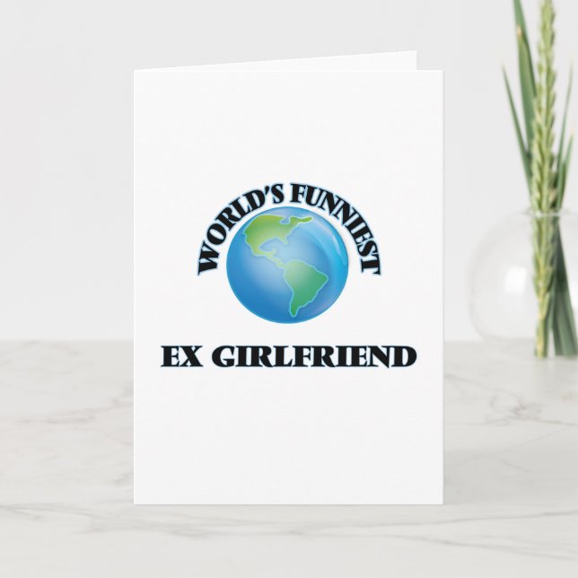 Carte Ex-amie la plus drôle du monde (Devant)