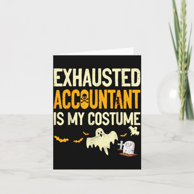 Carte Exhausted Accountant Cpa Halloween Funny Accountan (Devant)