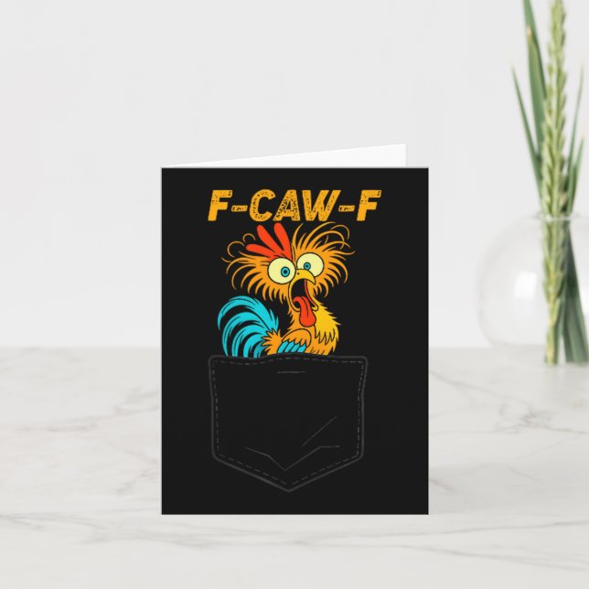 Carte F-caw-f drôle de citation d'humour de poulet de ck (Devant)