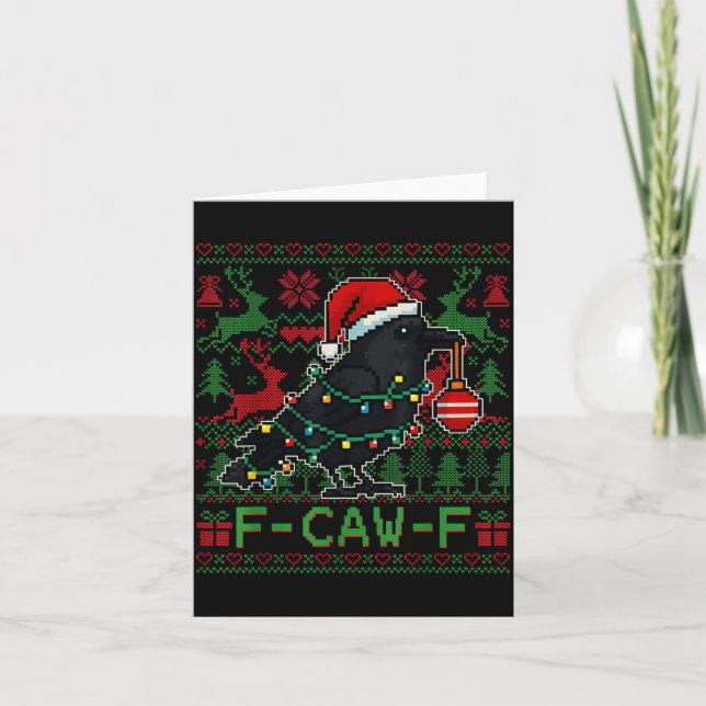 Carte F-caw-f Funny Black Bird Humor Christmas Ugly Swea (Devant)