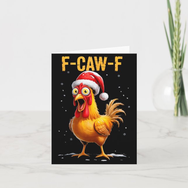 Carte F-caw-f Funny Chicken Humor Meme Christmas Men Wom (Devant)