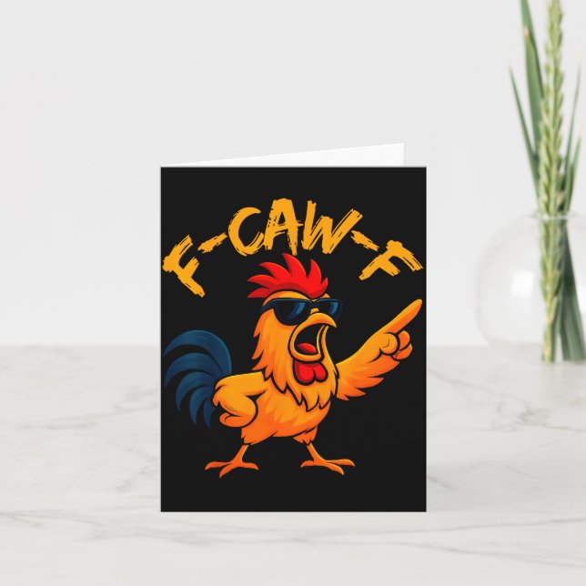 Carte F Caw F Rooster Funny Bird Fcawf Chicken Whisperer (Devant)
