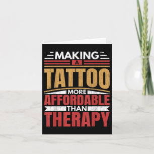 Carte Faire Du Tatouage Est Thérapie Drôle Tatouage Arti