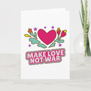 Carte Faire l'amour pas la guerre