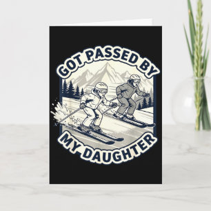 Carte Fait Pied Par Ma Fille Skieur Papa Humour D'hiver 