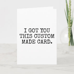 Carte faite sur mesure parce que je me soucie et t