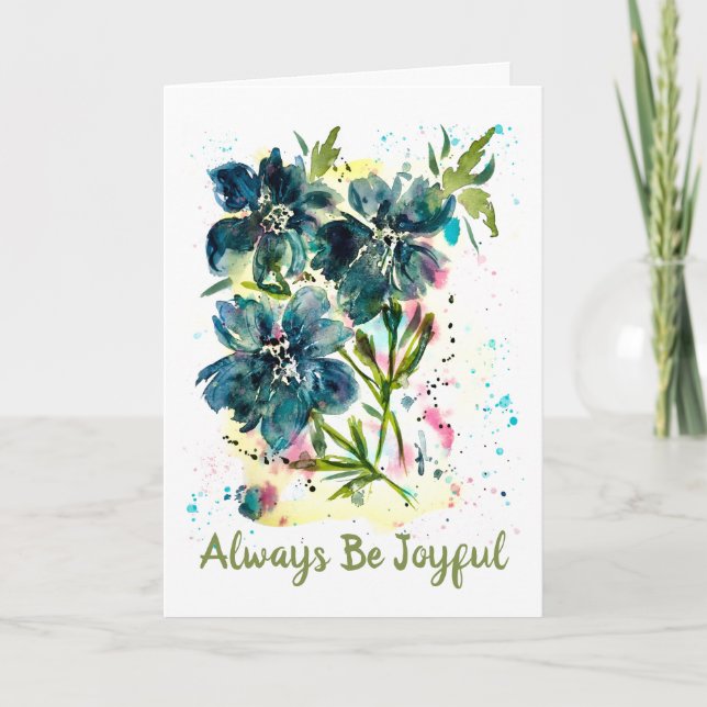 Carte Faites place à la joie-Toujours être joyeux Floral (Devant)
