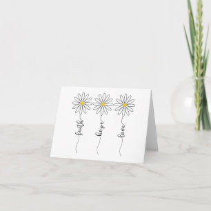 Carte Faith Hope Love Daisies