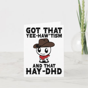 Carte Fantastique Autisme Chemise A Compris Que Yee Haw