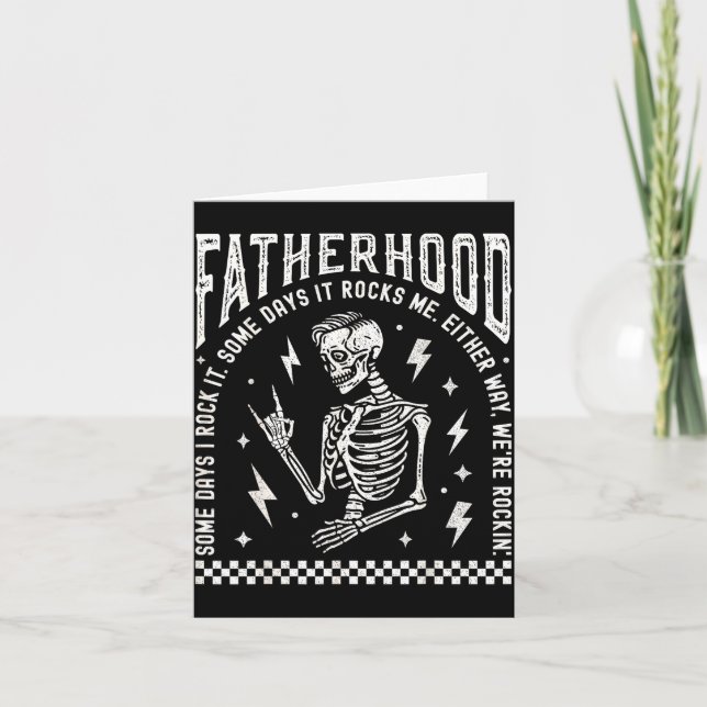Carte Fatherhood Some Days I Rock It Skeleton Dad Tour F (Devant)