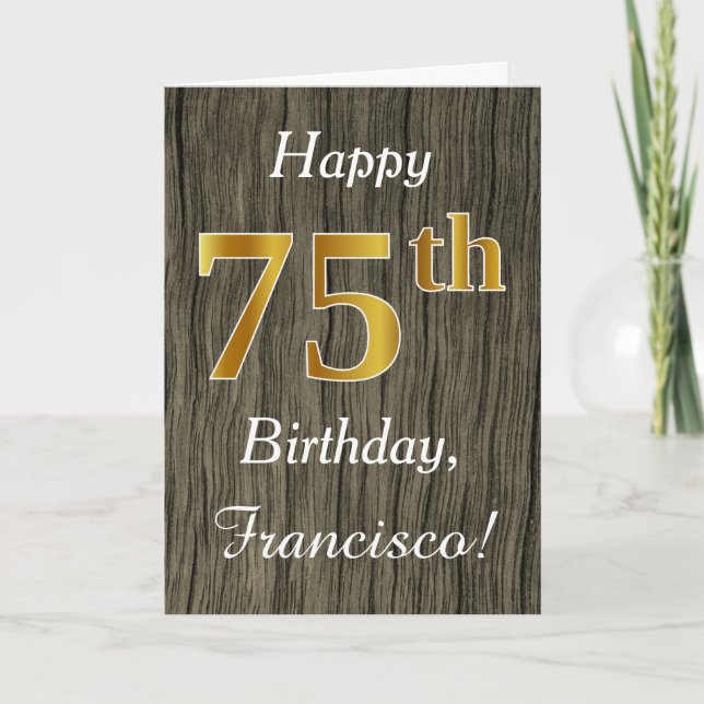 Carte Faux Wood, Faux Gold 75e anniversaire + Nom person (Devant)